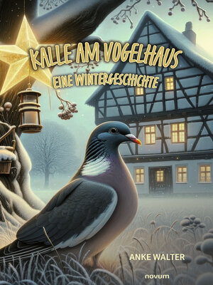 cover image of Kalle am Vogelhaus – Eine Wintergeschichte